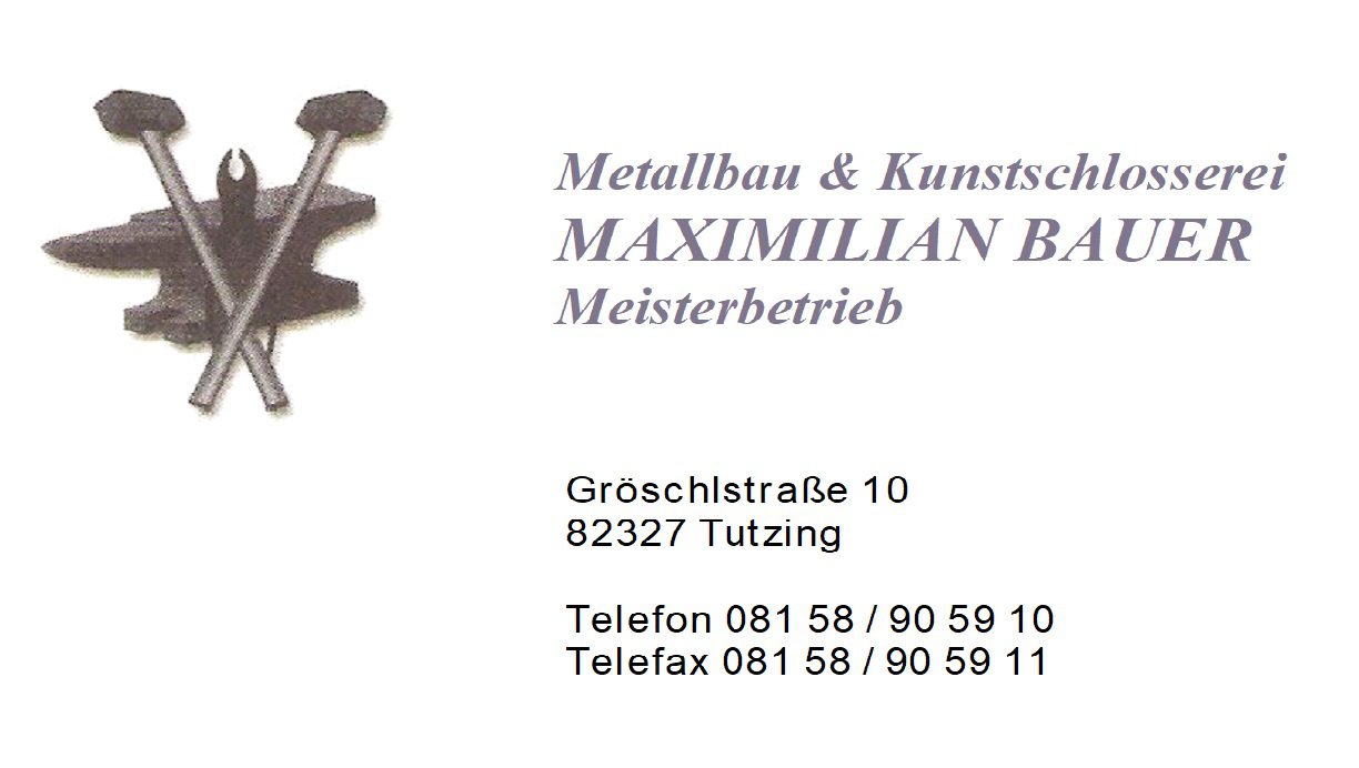 Metallbau und Kunstschlosserei Maximilian Bauer
